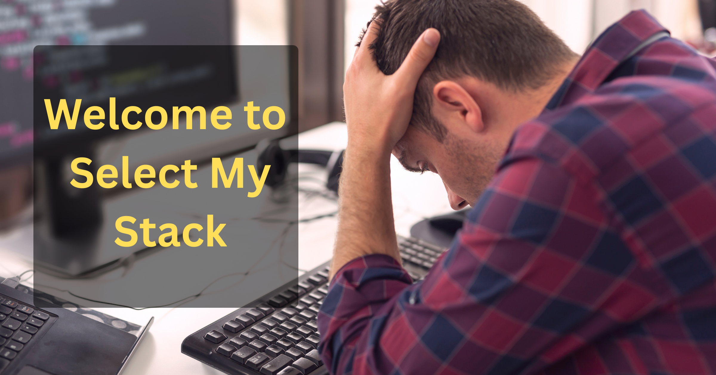 SelectMyStack welcome illustration: a service business owner choosing software with confidence